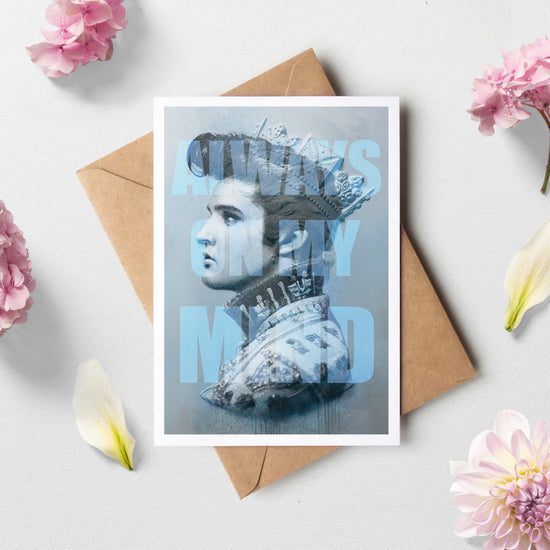 Always On My Mind | Elvis Valentines Card