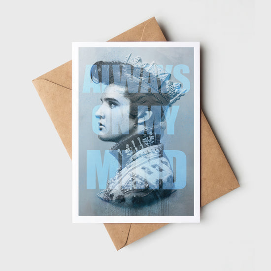 Always On My Mind | Elvis Greeting Card